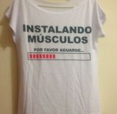 T-shirts ( Instalando músculos)